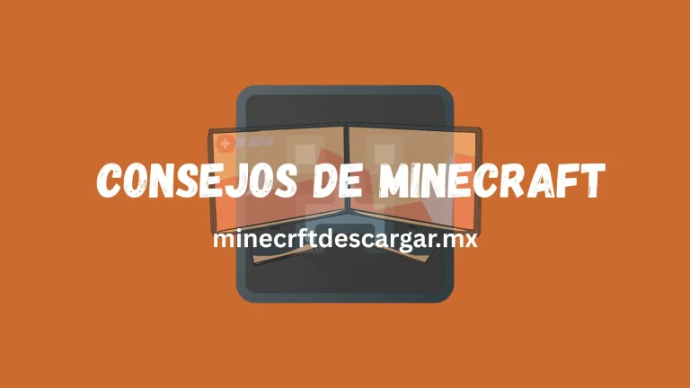 Consejos de Minecraft